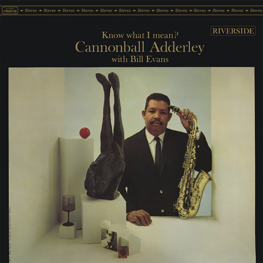 Cannonball Adderley | Know What I Mean?