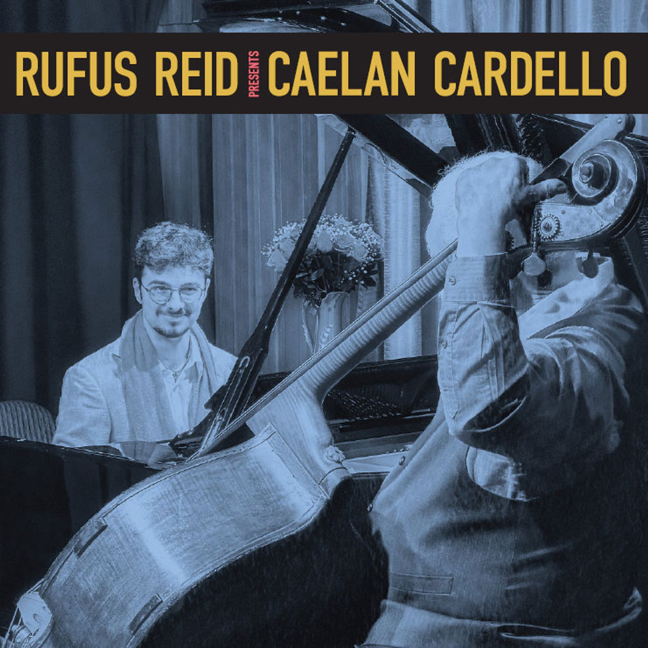 Rufus Reid Presents Caelan Cardello